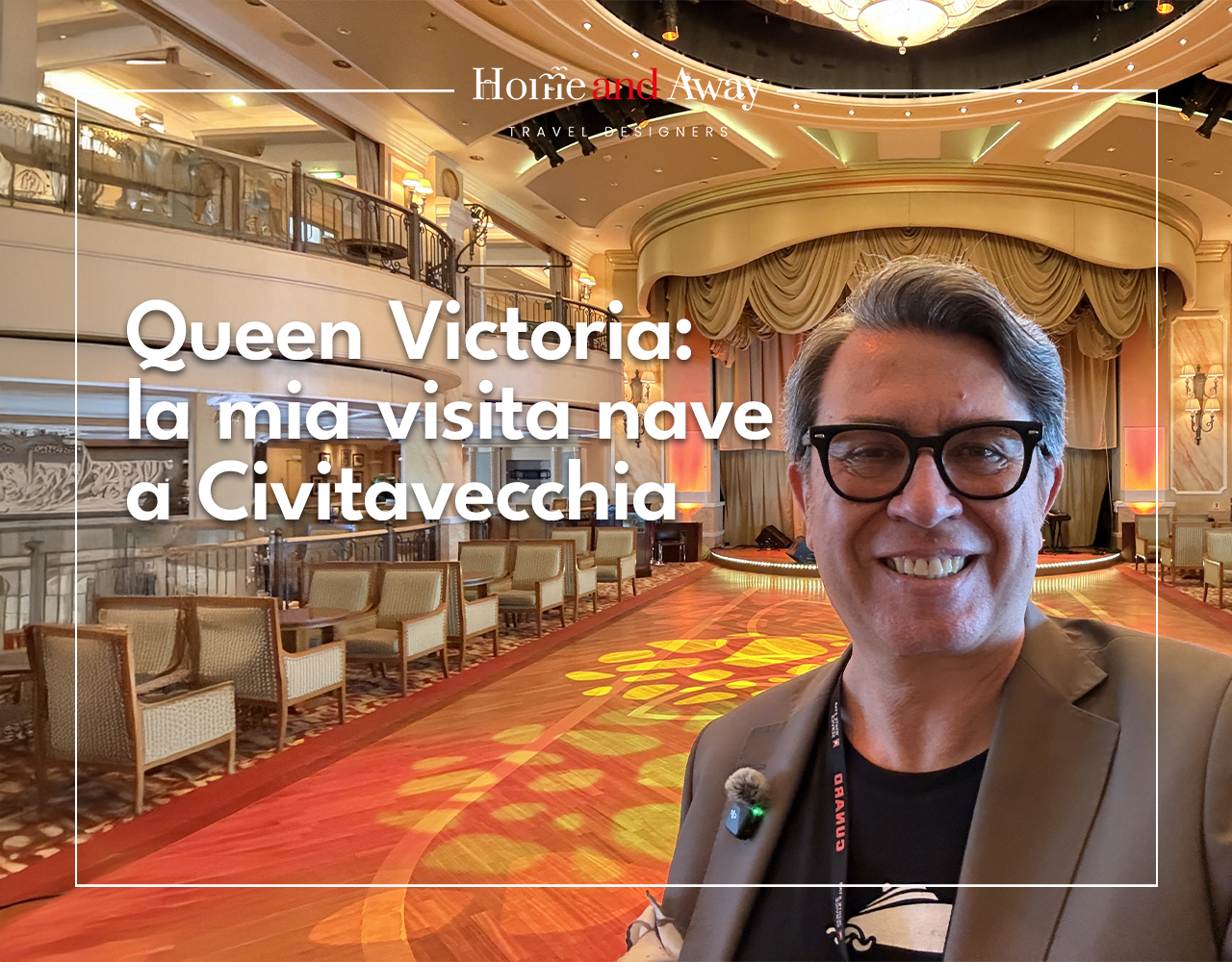 Queen Victoria: la mia visita nave del 26 maggio 2025 a Civitavecchia