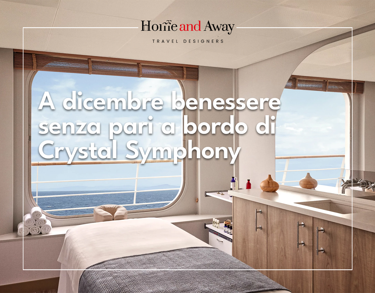 A dicembre benessere senza pari a bordo di Crystal Symphony