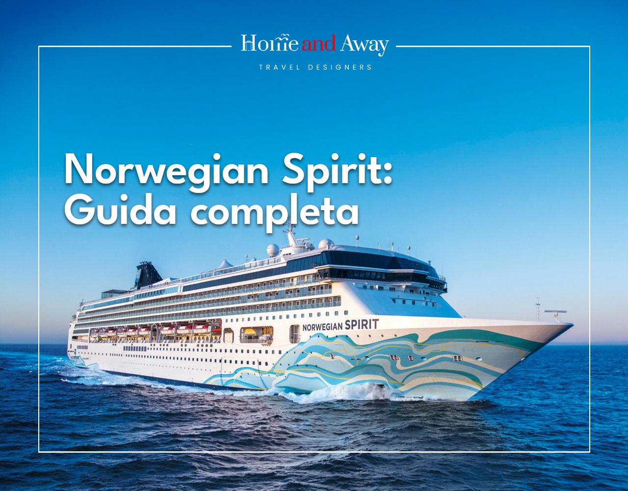 Norwegian Spirit: guida completa alla nave di Norwegian Cruise Line