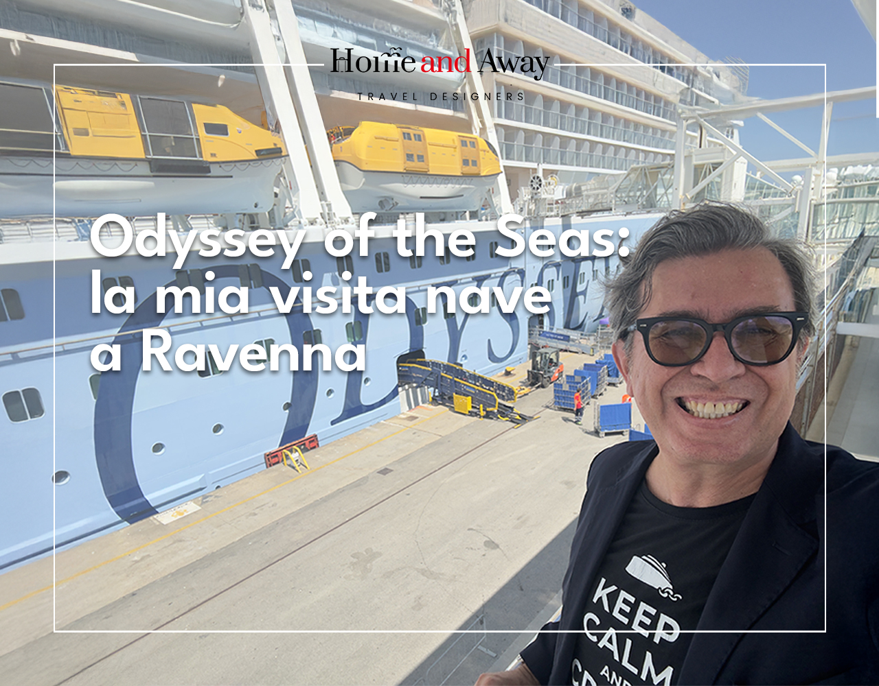 Odyssey of the Seas – La mia visita nave del 14 maggio 2025 a Ravenna